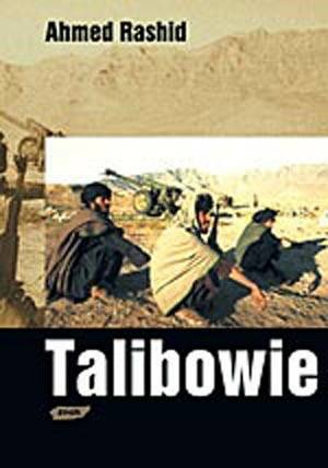 Okładka: Ahmed Rashid - Talibowie