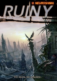 Okładka: Michał Oracz - Neuroshima: Ruiny