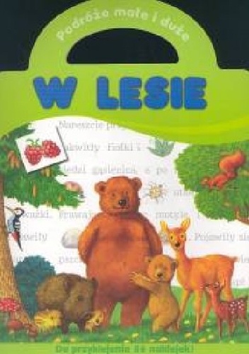 Okładka: Anna Podgórska - W lesie. Podróże małe i duże