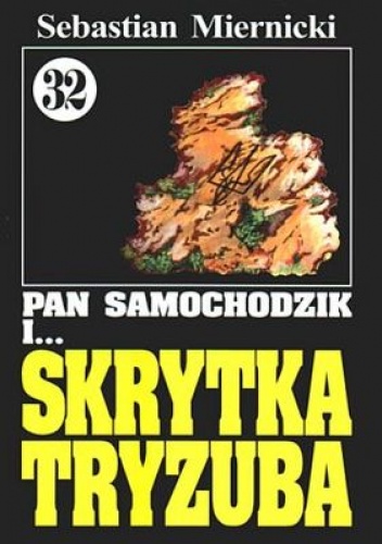 Okładka: Sebastian Miernicki - Pan Samochodzik i skrytka Tryzuba
