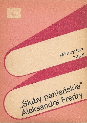 Okładka: Mieczysław Inglot - "Śluby panieńskie" Aleksandra Fredry