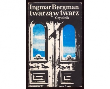 Okładka: Ingmar Bergman - Twarzą w twarz