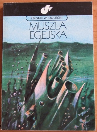 Okładka: Zbigniew Dolecki - Muszla egejska