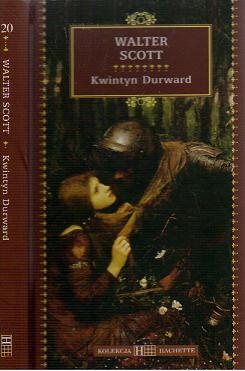 Okładka: Walter Scott - Kwintyn Durward