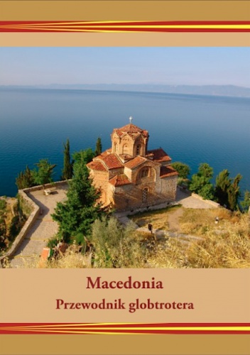 Okładka: Dawid Dudek - Macedonia. Przewodnik globtrotera