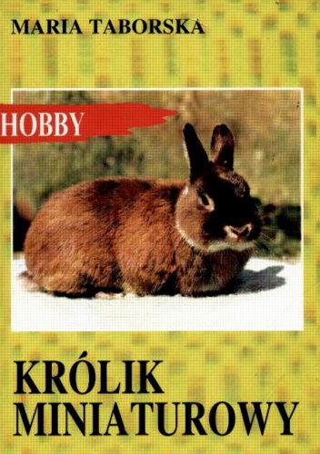 Okładka: Maria Taborska - Królik miniaturowy