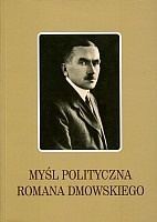 Okładka: Jan Engelgard - Myśl polityczna Romana Dmowskiego
