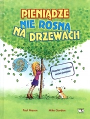 Okładka: Paul Mason - Pieniądze nie rosną na drzewach