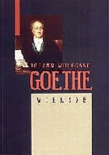 Okładka: Johann Wolfgang von Goethe - Wiersze