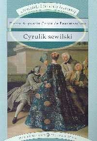Okładka: Pierre Augustin Caron de Beaumarchais - Cyrulik sewilski