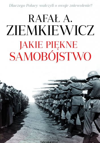 Okładka: Rafał A. Ziemkiewicz - Jakie piękne samobójstwo