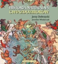 Okładka: Jarosław Włodarczyk - Historia naturalna gwiazdozbiorów