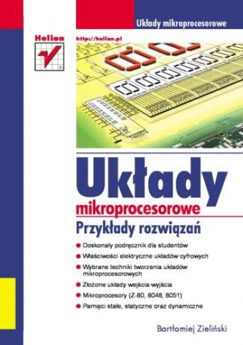 Okładka: Bartłomiej Zieliński - Układy mikroprocesorowe. Przykłady rozwiązań