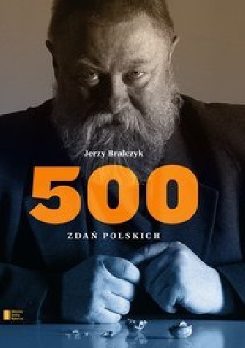 Okładka: Jerzy Bralczyk - 500 zdań polskich