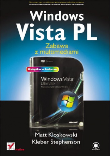 Okładka: Matt Kloskowski - Windows Vista PL. Zabawa z multimediami