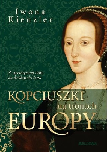 Okładka: Iwona Kienzler - Kopciuszki na tronach Europy