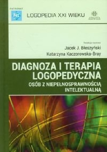 Okładka: Jacek Jarosław Błeszyński - Diagnoza i terapia logopedyczna osób z niepełnosprawnością intelektualną