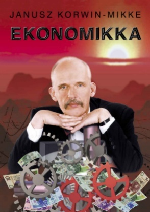 Okładka: Janusz Korwin-Mikke - Ekonomikka