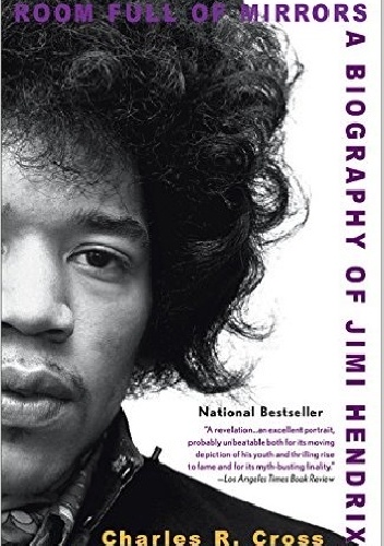 Okładka: Charles R. Cross - Room Full of Mirrors: A Biography of Jimi Hendrix