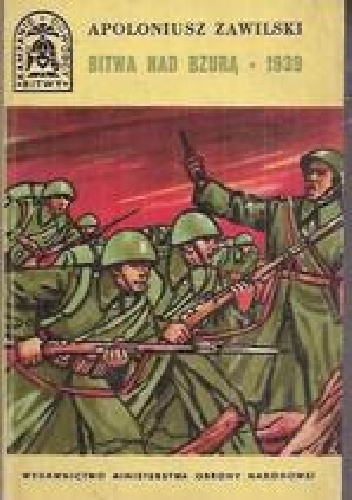 Okładka: Apoloniusz Zawilski - Bitwa nad Bzurą 1939