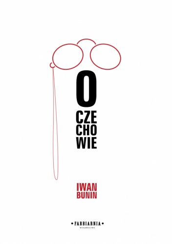 Okładka: Iwan Bunin - O Czechowie