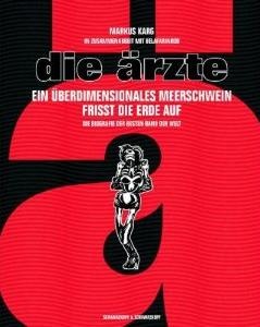 Okładka: Markus Karg - Die Ärzte. Ein überdimensionales Meerschwein frisst die Erde auf