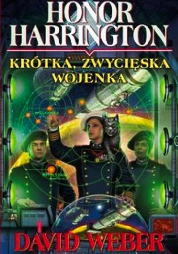 Okładka: David Weber - Krótka, zwycięska wojenka