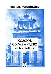 Okładka: Michał Poradowski - Kościół od wewnątrz zagrożony
