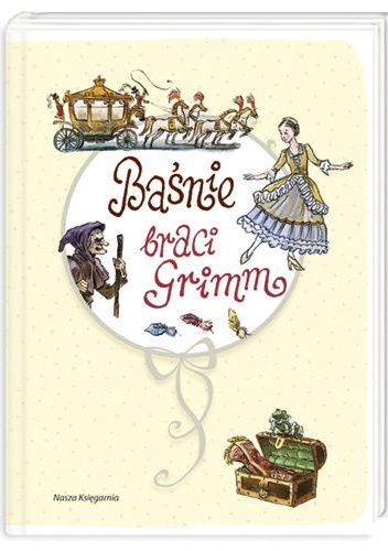 Okładka: Jacob Grimm - Baśnie braci Grimm