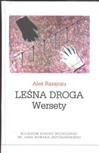 Okładka: Aleś Razanau - Leśna droga. Wersety