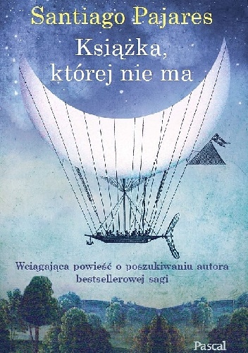 Okładka: Santiago Pajares - Książka, której nie ma