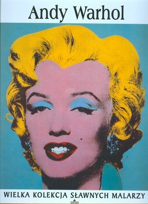 Okładka:  praca zbiorowa - Andy Warhol
