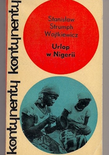 Okładka: Stanisław Strumph Wojtkiewicz - Urlop w Nigerii