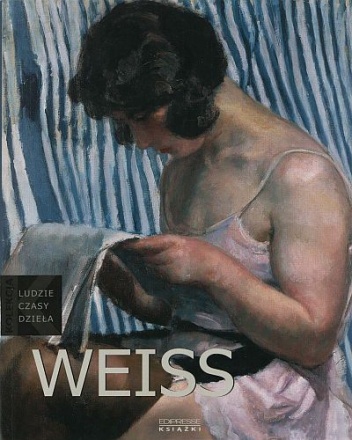 Okładka: Łukasz Kossowski - Wojciech Weiss : (1875-1950)