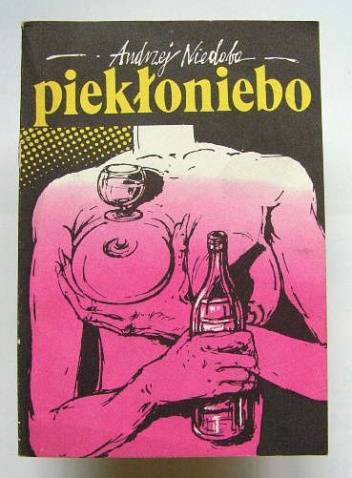 Okładka: Andrzej Niedoba - Piekłoniebo