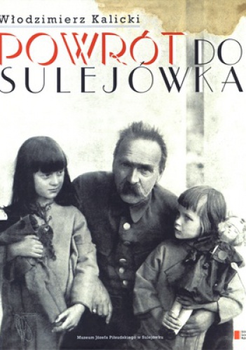 Okładka: Włodzimierz Kalicki - Powrót do Sulejówka