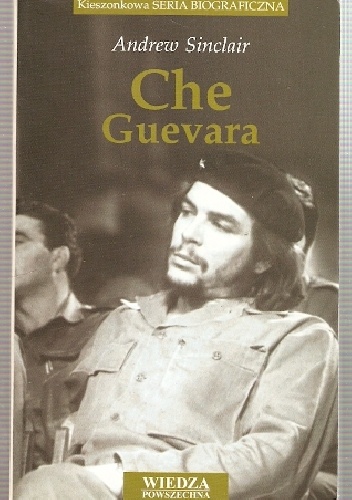 Okładka: Andrew Sinclair - Che Guevara