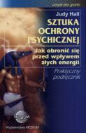 Okładka: Judy Hall - Sztuka ochrony psychicznej