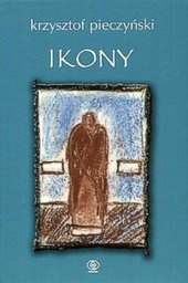 Okładka: Krzysztof Pieczyński - Ikony