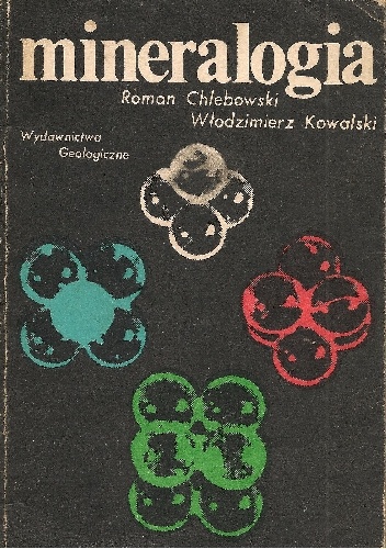 Roman Chlebowski - Mineralogia