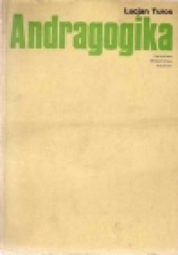 Okładka: Lucjan Turos - Andragogika