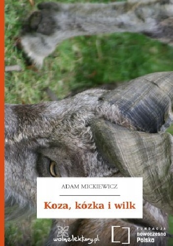 Okładka: Adam Mickiewicz - Koza, kózka i wilk