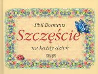 Okładka: Phil Bosmans - Szczęście na każdy dzień