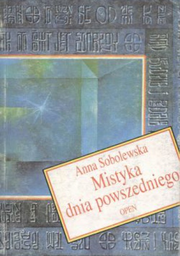 Okładka: Anna Sobolewska - Mistyka dnia powszedniego