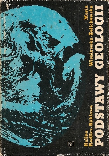 Okładka: Halina Radlicz-Rühlowa - Podstawy geologii