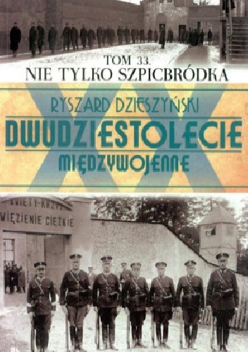 Okładka: Ryszard Dzieszyński - Nie tylko Szpicbródka