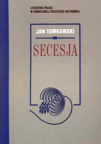 Okładka: Jan Tomkowski - Secesja