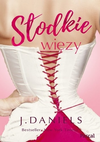 Okładka: J. Daniels - Słodkie więzy