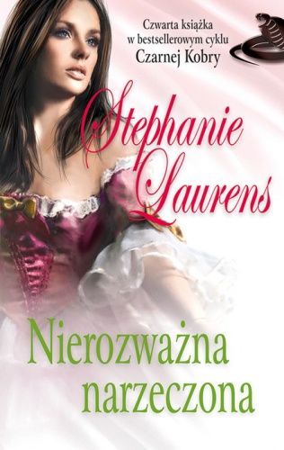 Okładka: Stephanie Laurens - Nierozważna narzeczona