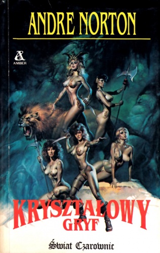 Okładka: Andre Norton - Kryształowy Gryf